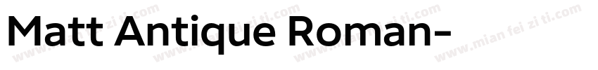 Matt Antique Roman字体转换